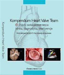 Bild von Kompendium Heart Valve Team Kompendium zastawkowe: klinika, diagnostyka, interwencje