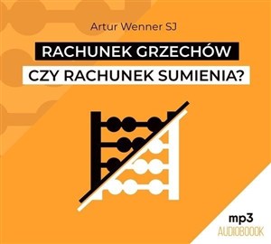 Obrazek [Audiobook] Rachunek grzechów czy rachunek sumienia?