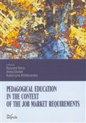 Polska książka : Pedagogica... - Ryszard Bera, Anna Dudak, Katarzyna Klimkowska