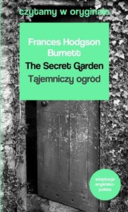 Bild von The Secret Garden / Tajemniczy ogród. Czytamy w oryginale wielkie powieści