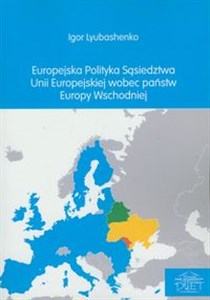 Bild von Europejska polityka sąsiedztwa Unii Europejskiej wobec państw Europy Wschodniej