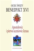 Książka : Apostołowi... - XVI Benedykt