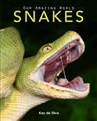 Polska książka : Snakes - de Silva Kay