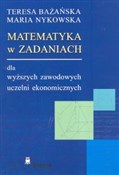 Książka : Matematyka... - Teresa Bażańska, Maria Nykowska