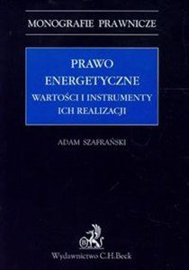 Obrazek Prawo energetyczne Wartości i instrumenty ich realizacji