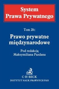 Obrazek Prawo prywatne międzynarodowe System Prawa Prywatnego. Tom 20C