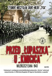Bild von Przed Łupaszką u Kmicica Wileńszczyzna 1943