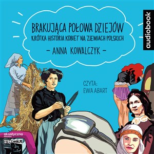 Obrazek [Audiobook] CD MP3 Brakująca połowa dziejów