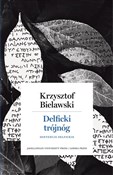 Delficki t... - Krzysztof Bielawski - Ksiegarnia w niemczech