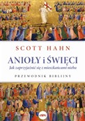 Anioły i ś... - Scott Hahn -  polnische Bücher
