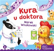 Książka : Kura u dok... - Marek Wnukowski, Marta Ostrowska