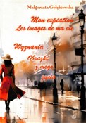 Książka : Mon expiat... - Małgorzata Gołębiowska