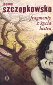 Fragmenty ... - Joanna Szczepkowska - Ksiegarnia w niemczech