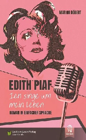Obrazek DÖBERT, M: EDITH PIAF - ICH SINGE UM MEIN LEBEN