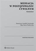 Mediacja w... - Katarzyna Antolak-Szymanski, Olga Maria Piaskowska -  polnische Bücher