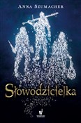 Polska książka : Słowodzici... - Anna Szumacher