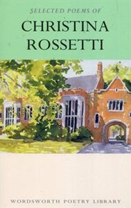 Obrazek Selected Poems of Christina Rossetti