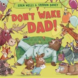 Obrazek Don't Wake Dad!