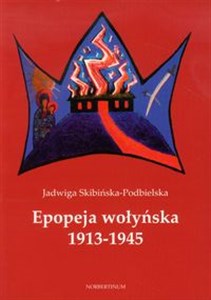 Obrazek Epopeja wołyńska 1913-1945