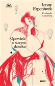 Książka : Opowieść o... - Jenny Erpenbeck