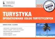 Książka : Turystyka ... - Barbara Szyszka-Olejowska