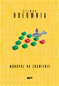 Monopol na... - Szymon Hołownia -  Książka z wysyłką do Niemiec 