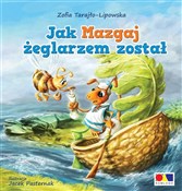 Książka : Jak Mazgaj... - Zofia Tarajło-Lipowska