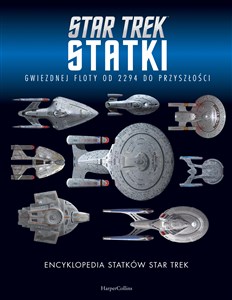 Bild von Encyklopedia statków Star Trek. Statki Gwiezdnej Floty od 2294 do przyszłości