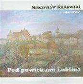 Pod powiek... - Mieczysław Kukowski -  fremdsprachige bücher polnisch 