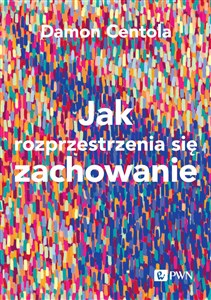 Bild von Jak rozprzestrzenia się zachowanie Nauka o złozoności procesów zarażania