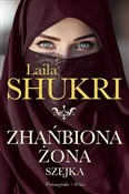 Książka : Zhańbiona ... - Laila Shukri