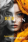 Reborn - Agnieszka Kowalska-Bojar -  fremdsprachige bücher polnisch 