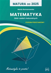 Bild von Matura od 2025 Matematyka Zbiór zadań Poziom podstawowy