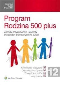 Obrazek Program Rodzina 500 plus Zasady przyznawania i wypłaty świadczeń pieniężnych na dzieci