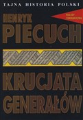 Krucjata g... - Henryk Piecuch -  polnische Bücher