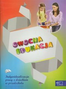 Bild von Owocna edukacja Indywidualizacja pracy z dzieckiem w przedszkolu