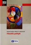Zobacz : Filozofia ... - Andrzej Szahaj, Marek N. Jakubowski