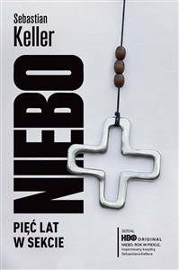 Bild von Niebo. Pięć lat w sekcie