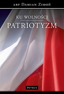 Bild von Ku wolności Patriotyzm