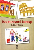 Rzymianami... - Kneale Matthew -  Polnische Buchandlung 