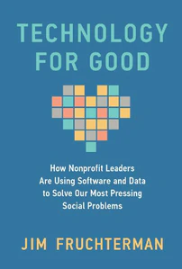 Obrazek FRUCHTERMAN, J: TECHNOLOGY FOR GOOD