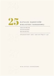 Obrazek Katalog rękopisów Biblioteki Narodowej Tom 25