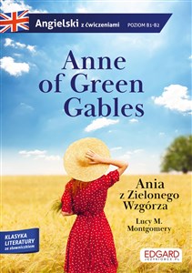 Bild von Anne of Green Gables/Ania z Zielonego Wzgórza. Angielski z ćwiczeniami poziom B1-B2