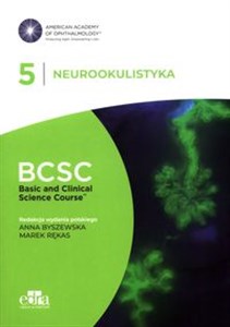 Obrazek Neurookulistyka. BCSC 5. SERIA BASIC AND CLINICAL SCIENCE COURSE