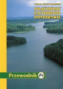 Bild von Pojezierze Zachodnio-Pomorskie Przewodnik