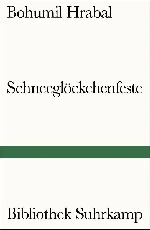 Obrazek HRABAL, B: SCHNEEGLÖCKCHENFESTE
