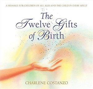 Obrazek The Twelve Gifts of Birth (Twelve Gifts Series)