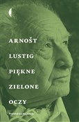 Zobacz : Piękne zie... - Arnost Lustig