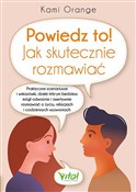 Polska książka : Powiedz to... - Kami Orange