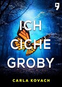 Ich ciche ... - Carla Kovach -  polnische Bücher